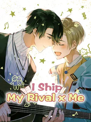 I Ship My Rival x Me [Official]